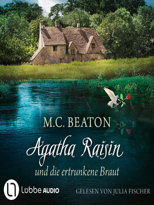 cover image of Agatha Raisin und die ertrunkene Braut